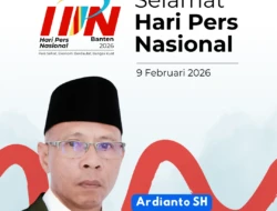 Ardianto SH Ucapkan Selamat Hari Pers Nasional 2026, Tekankan Peran Strategis Pers dalam Demokrasi Daerah